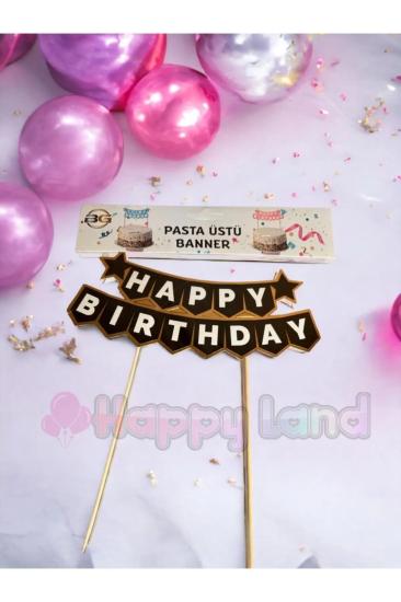 Happyland Happy Birthday Pasta Bayrağı Pasta Üstü Banner (Siyah Gold)