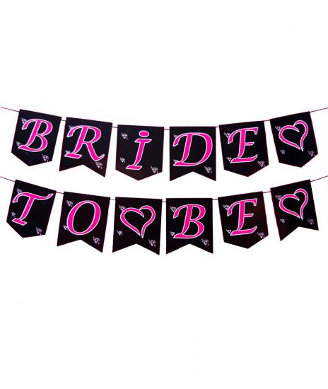 Happyland Bride To Be Fuşya Uzar Yazı Banner